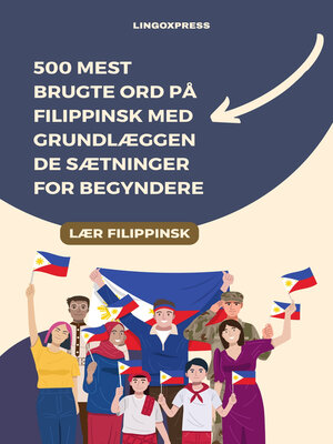 cover image of 500 Mest Brugte Ord på Filippinsk Med Grundlæggende Sætninger for Begyndere